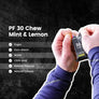 PF 30 CHEW LEMON LIME